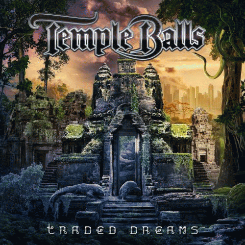 Temple Balls : Traded Dreams